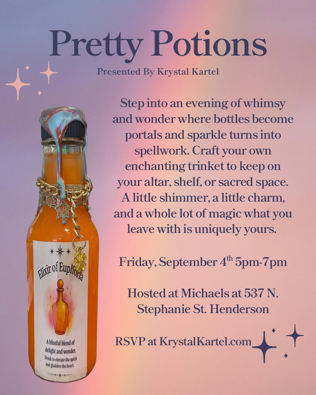 Pretty Potions at ✨ Michael’s ✨