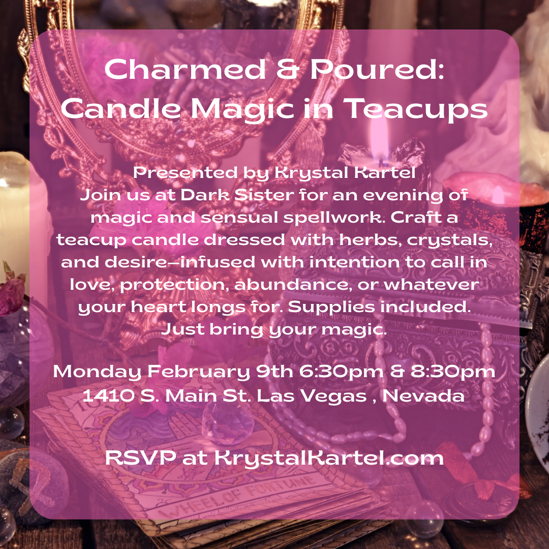 Charmed & Poured: Candle Magic in Teacups at Dark Sister